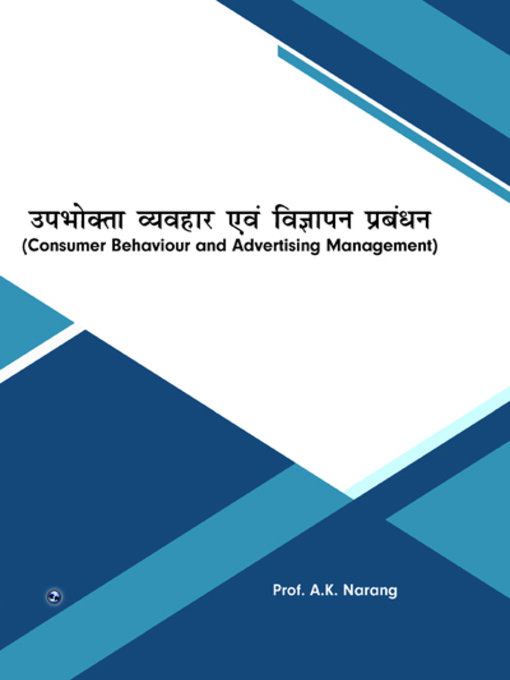 Title details for Consumer Behavior And Advertising Management by A.K. Narang - Available